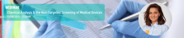 Chemical Analysis & the Non-Targeted Screening of Medical Devices Webinar