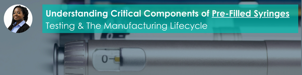 Understanding Critical Components of Pre-Filled Syringes Webinar Cormica Hero